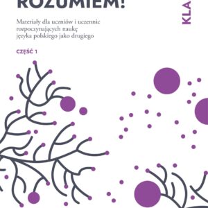 Fizyka? Rozumiem! Klasa 7, część 1