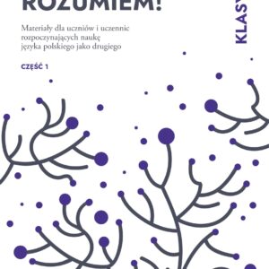 Lektury? Rozumiem! Klasy 7-8, część 1