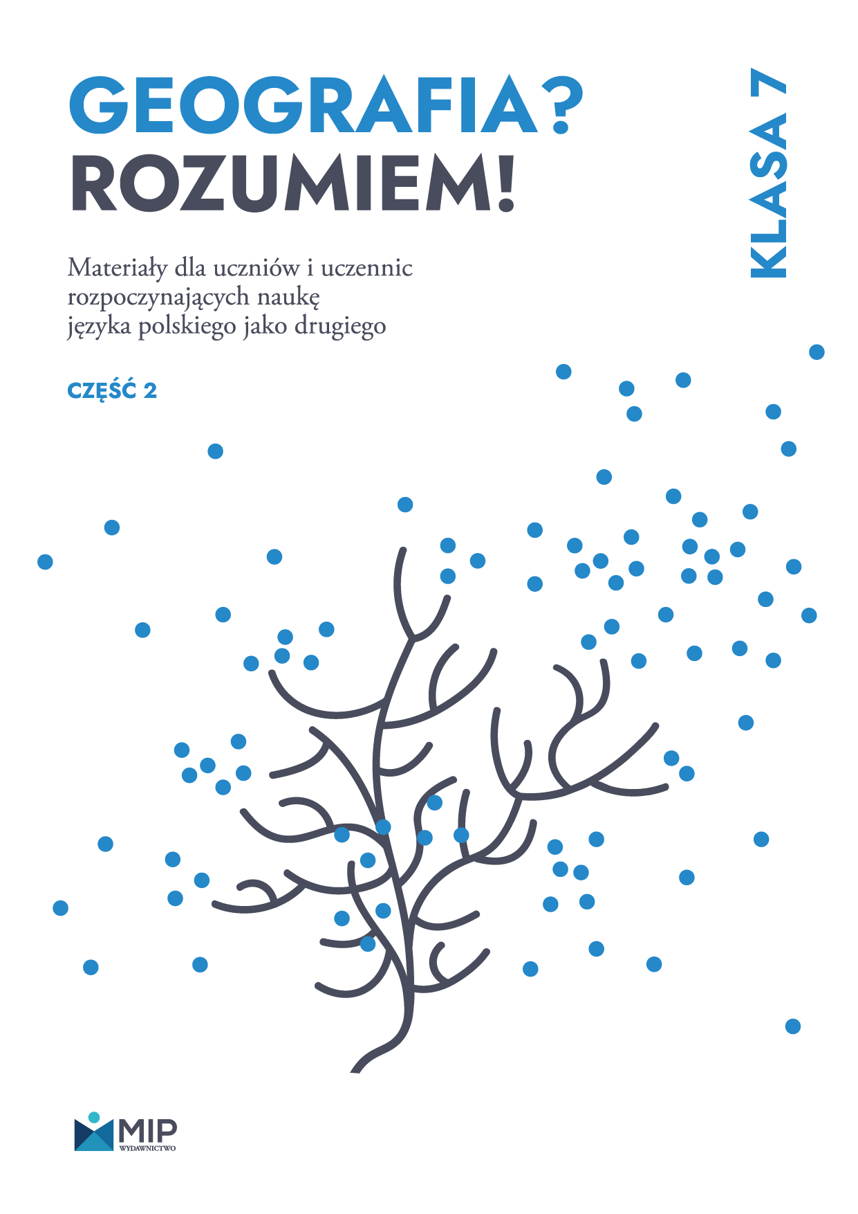 Geografia? Rozumiem! klasa 7, część 2